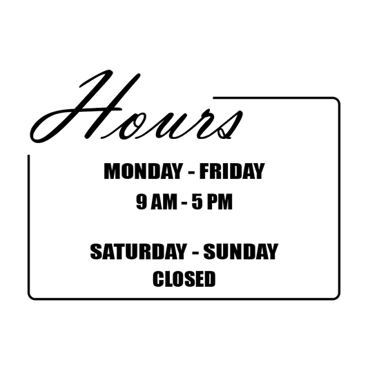 Modern Script Business Hours Sticker | Custom Vinyl Window Decal