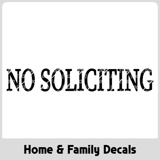 No Soliciting Door Decal | Bold Vinyl Sign for Front Door or Entryway