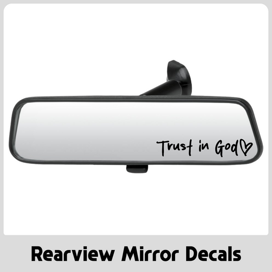 Trust in God Rearview Mirror Decal